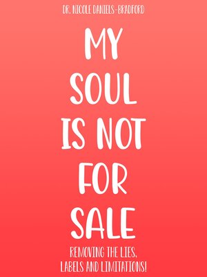 cover image of My SOUL Is Not for SALE